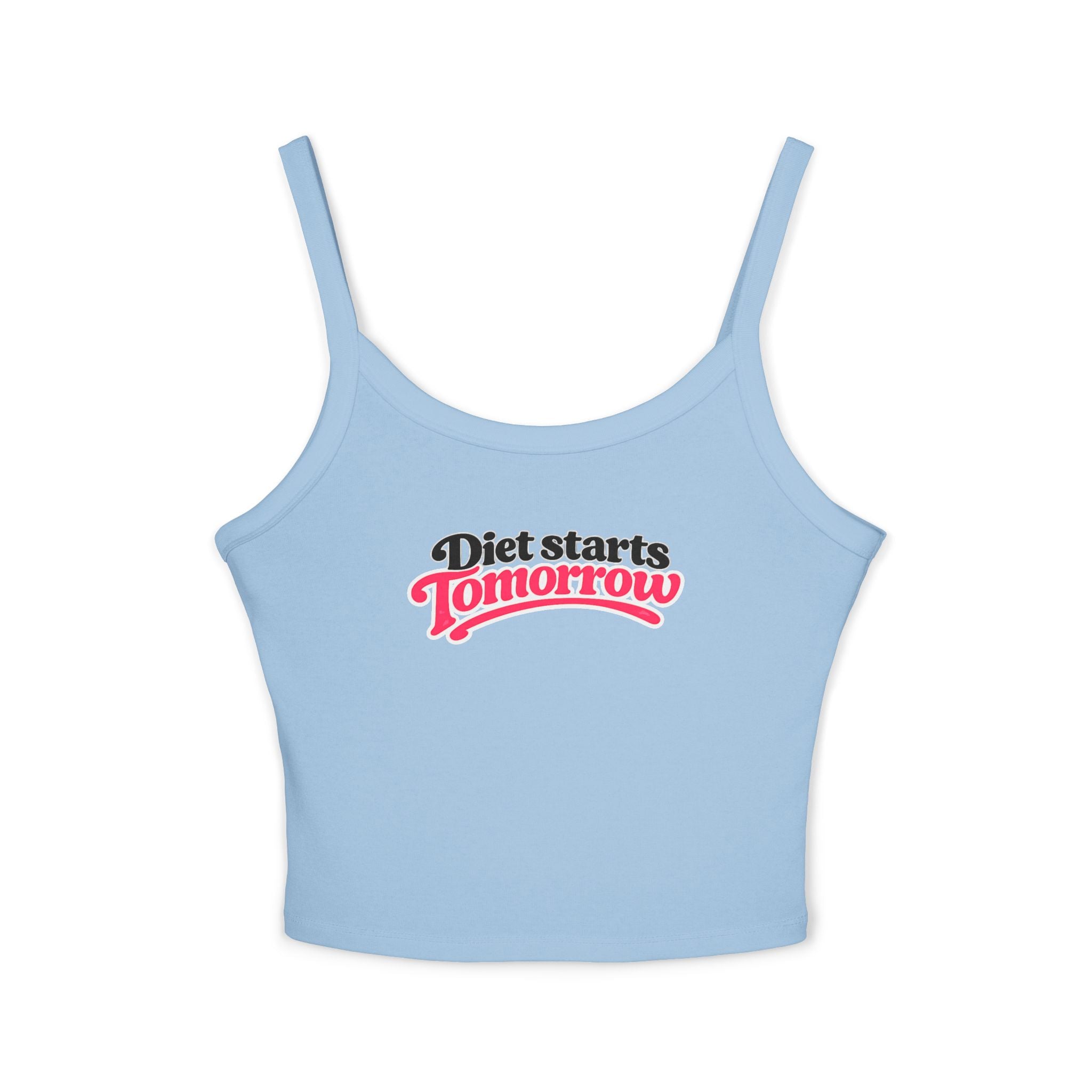 Spaghetti Tank Top — "Diet Starts Tomorrow" Graphic Crop Tank
