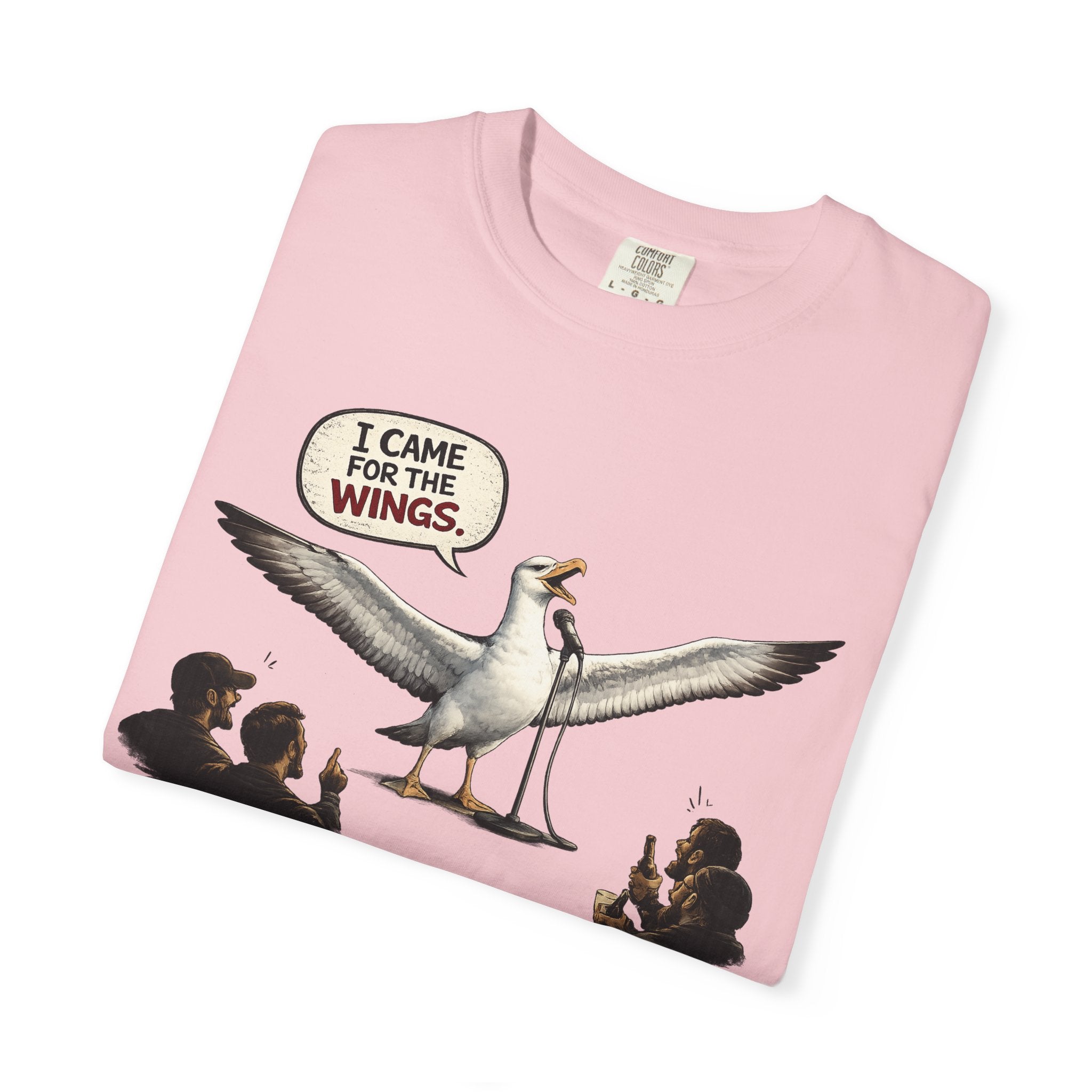 Albatross stand up Tee — "I Came For The Wings" Graphic T-Shirt