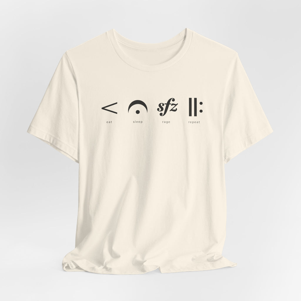 Eat, Sleep, Rage, Repeat Music Tee — Musical Symbols Graphic T-Shirt
