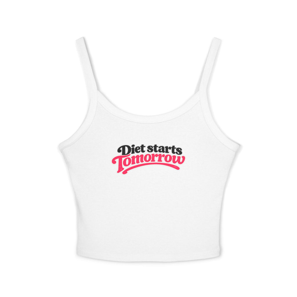 Spaghetti Tank Top — "Diet Starts Tomorrow" Graphic Crop Tank