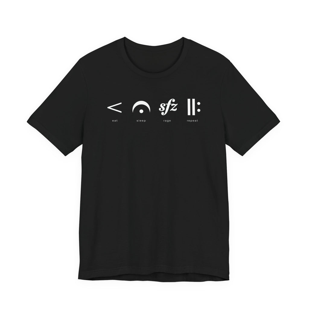Eat, Sleep, Rage, Repeat Music Tee — Musical Symbols Graphic T-Shirt