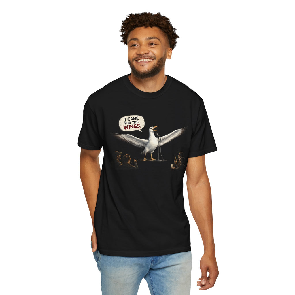 Albatross stand up Tee — "I Came For The Wings" Graphic T-Shirt