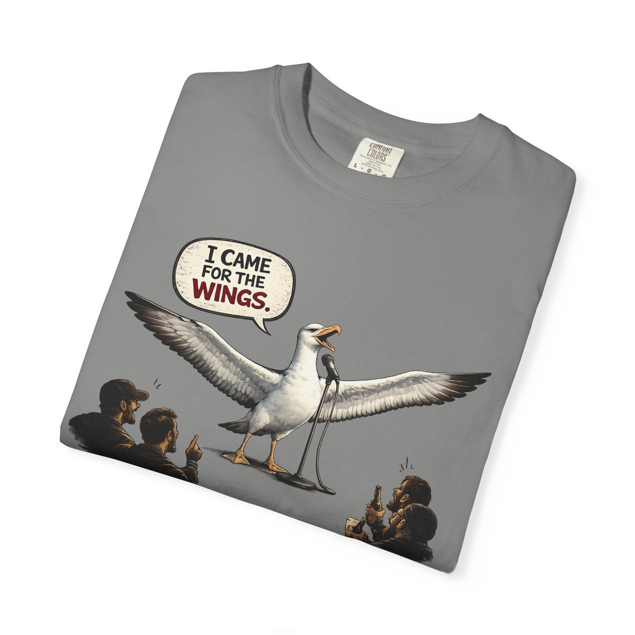 Albatross stand up Tee — "I Came For The Wings" Graphic T-Shirt
