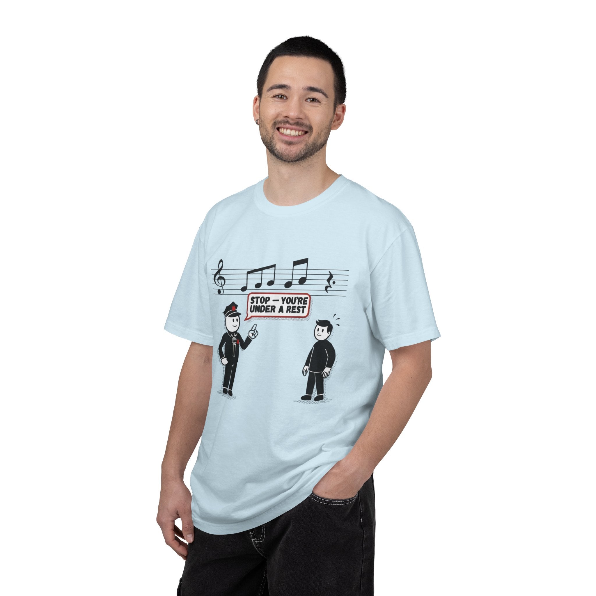 T-Shirt — 'Stop! You're Under a Rest' Music Pun Graphic Tee