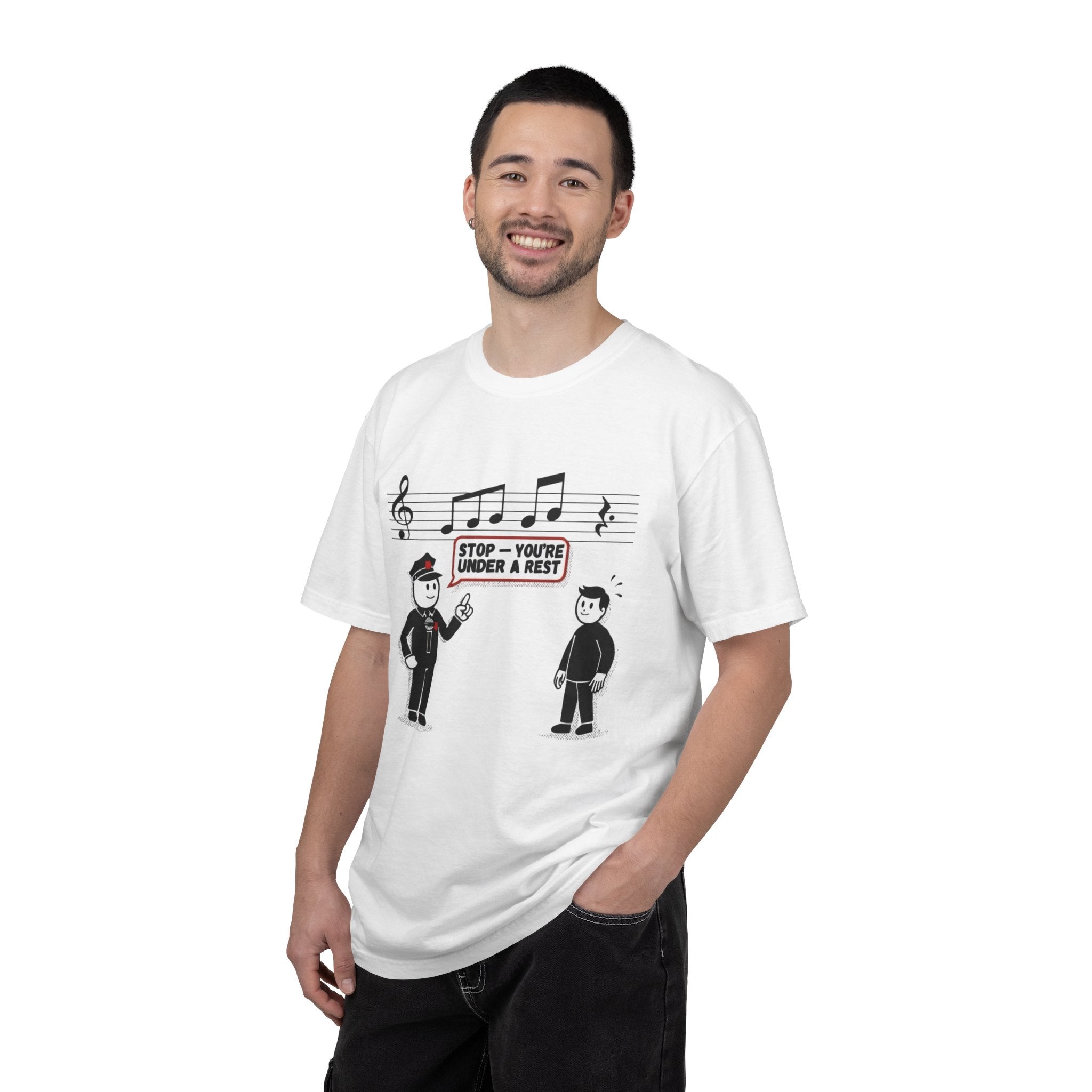 T-Shirt — 'Stop! You're Under a Rest' Music Pun Graphic Tee