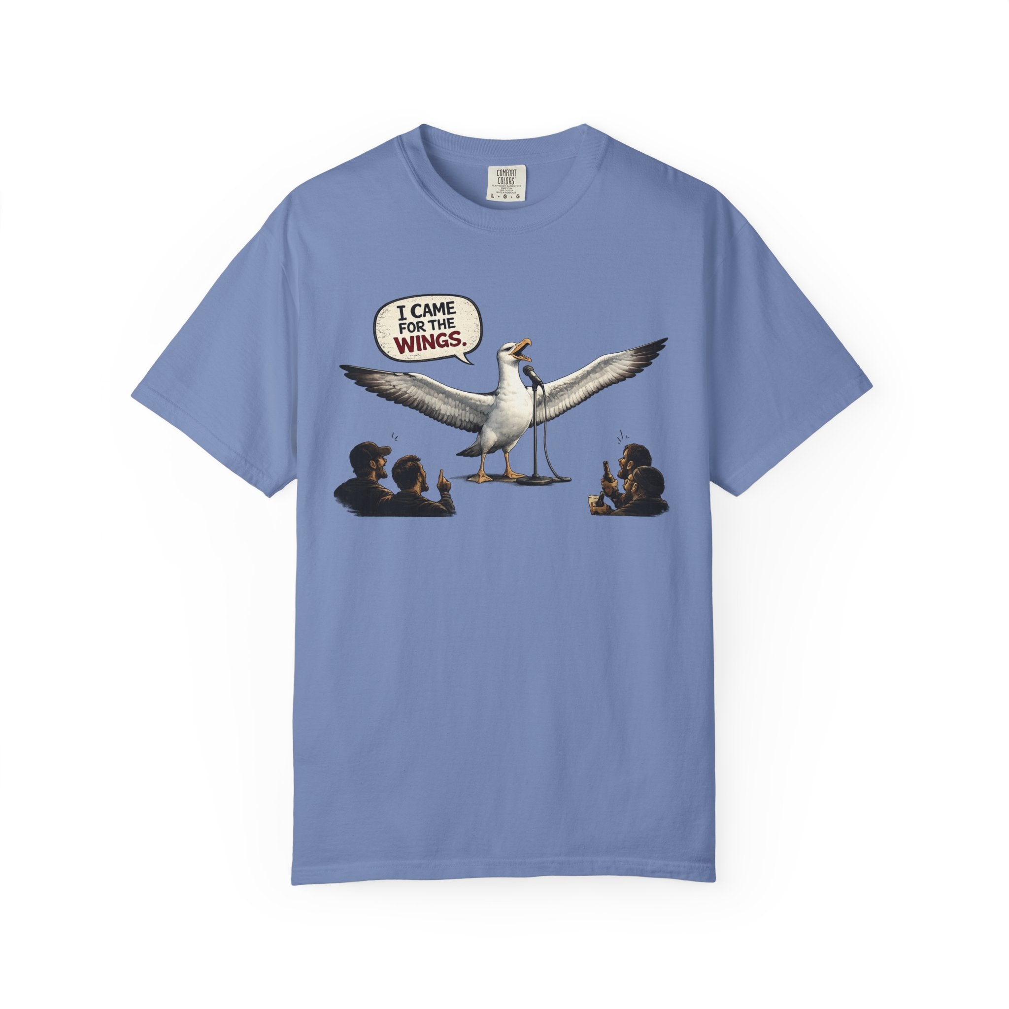 Albatross stand up Tee — "I Came For The Wings" Graphic T-Shirt