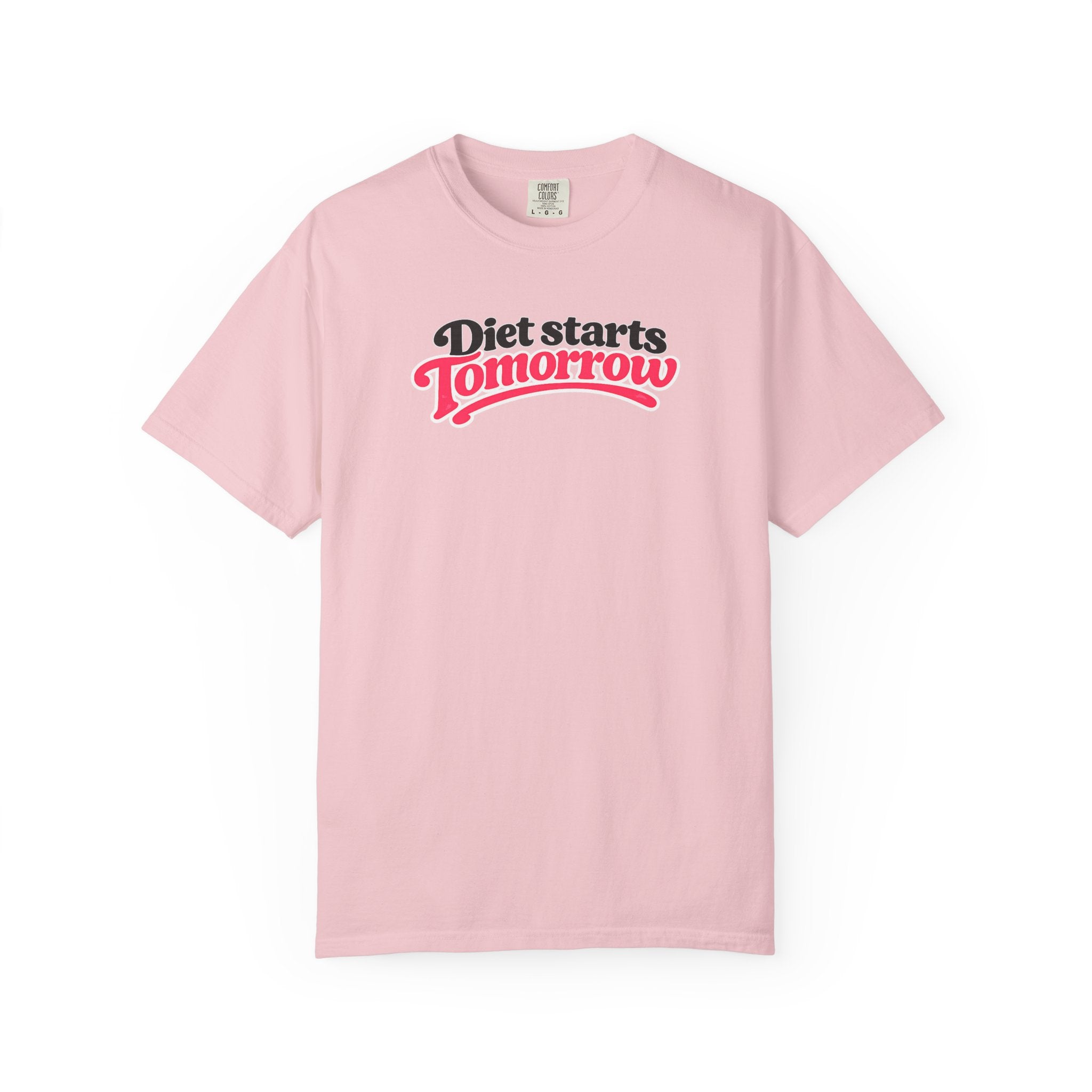 Diet Starts Tomorrow T-Shirt — Funny Fitness & Food Humor Tee