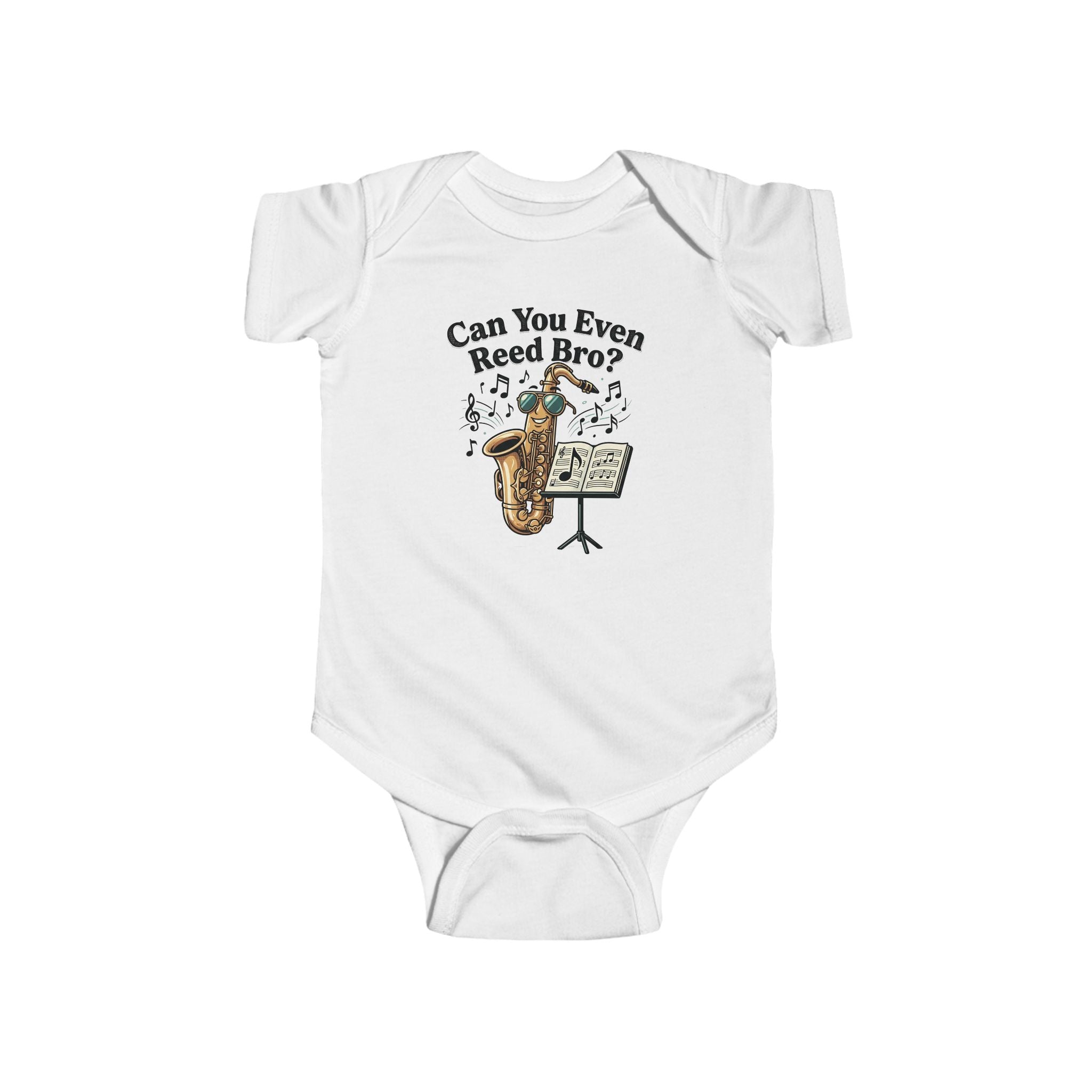 Baby Bodysuit - "Can You Even Reed Bro?" Saxophone Musician Infant Onesie