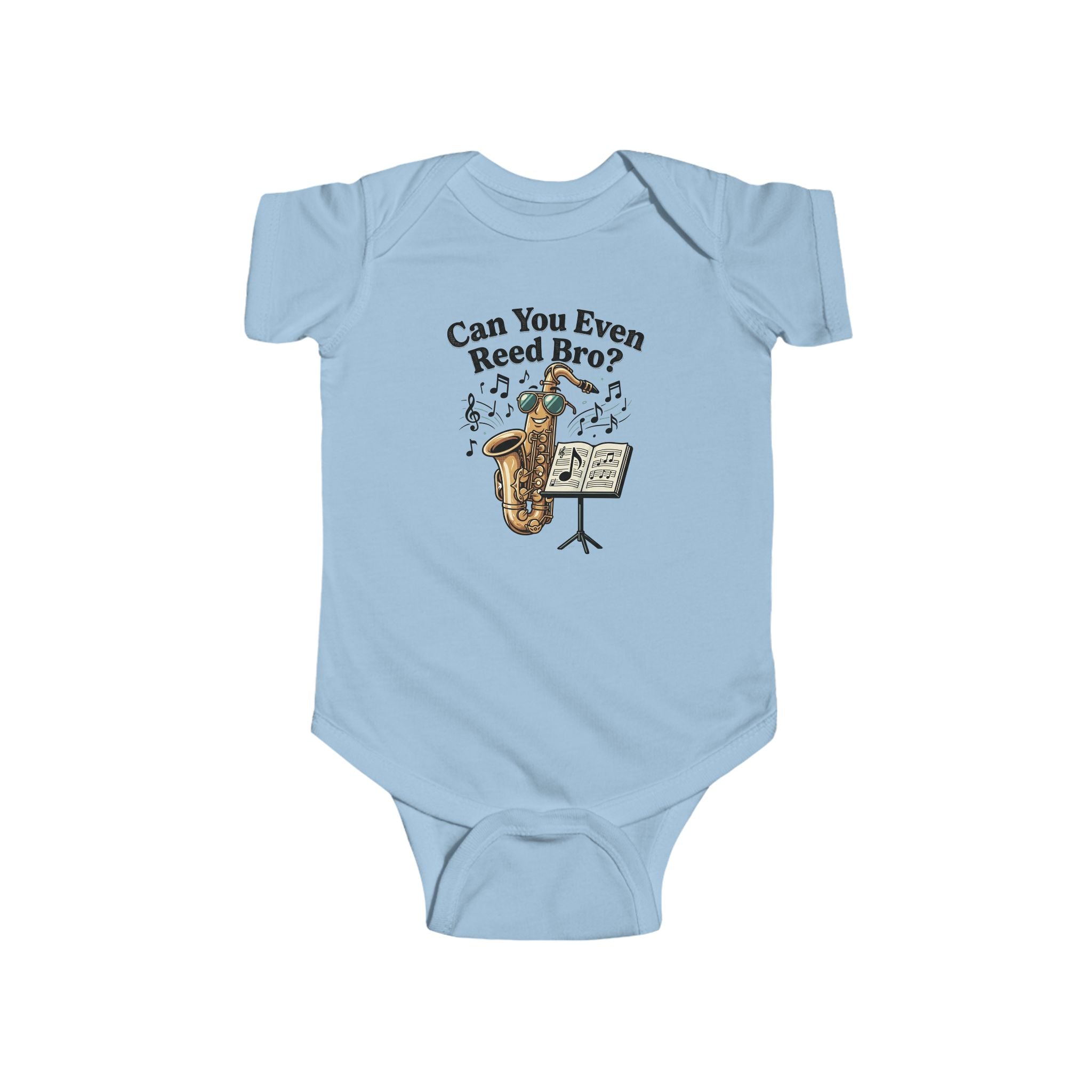 Baby Bodysuit - "Can You Even Reed Bro?" Saxophone Musician Infant Onesie