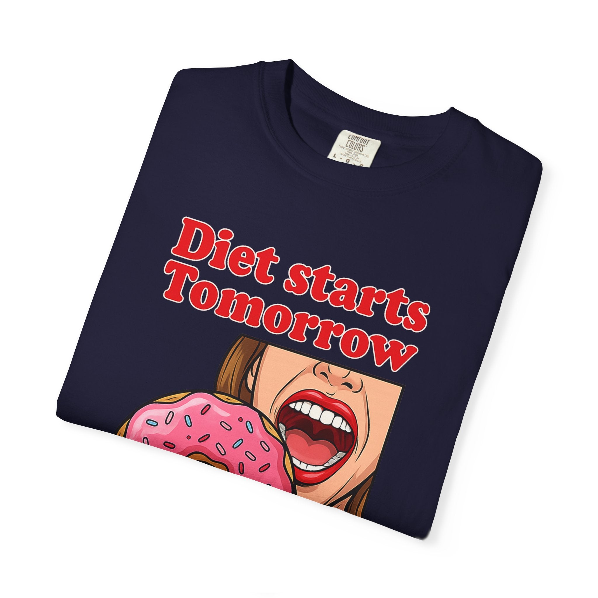 T-Shirt — "Diet Starts Tomorrow" Donut Graphic Tee