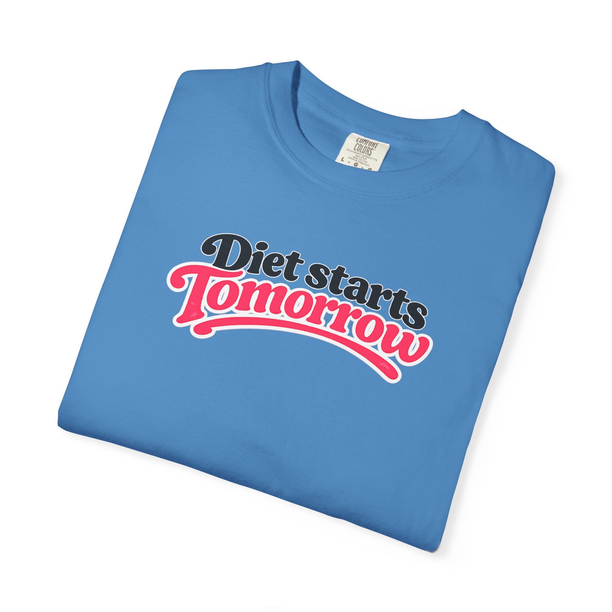 Diet Starts Tomorrow T-Shirt — Funny Fitness & Food Humor Tee