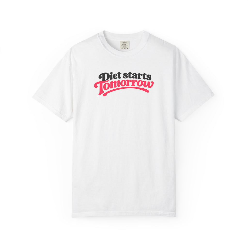 Diet Starts Tomorrow T-Shirt — Funny Fitness & Food Humor Tee