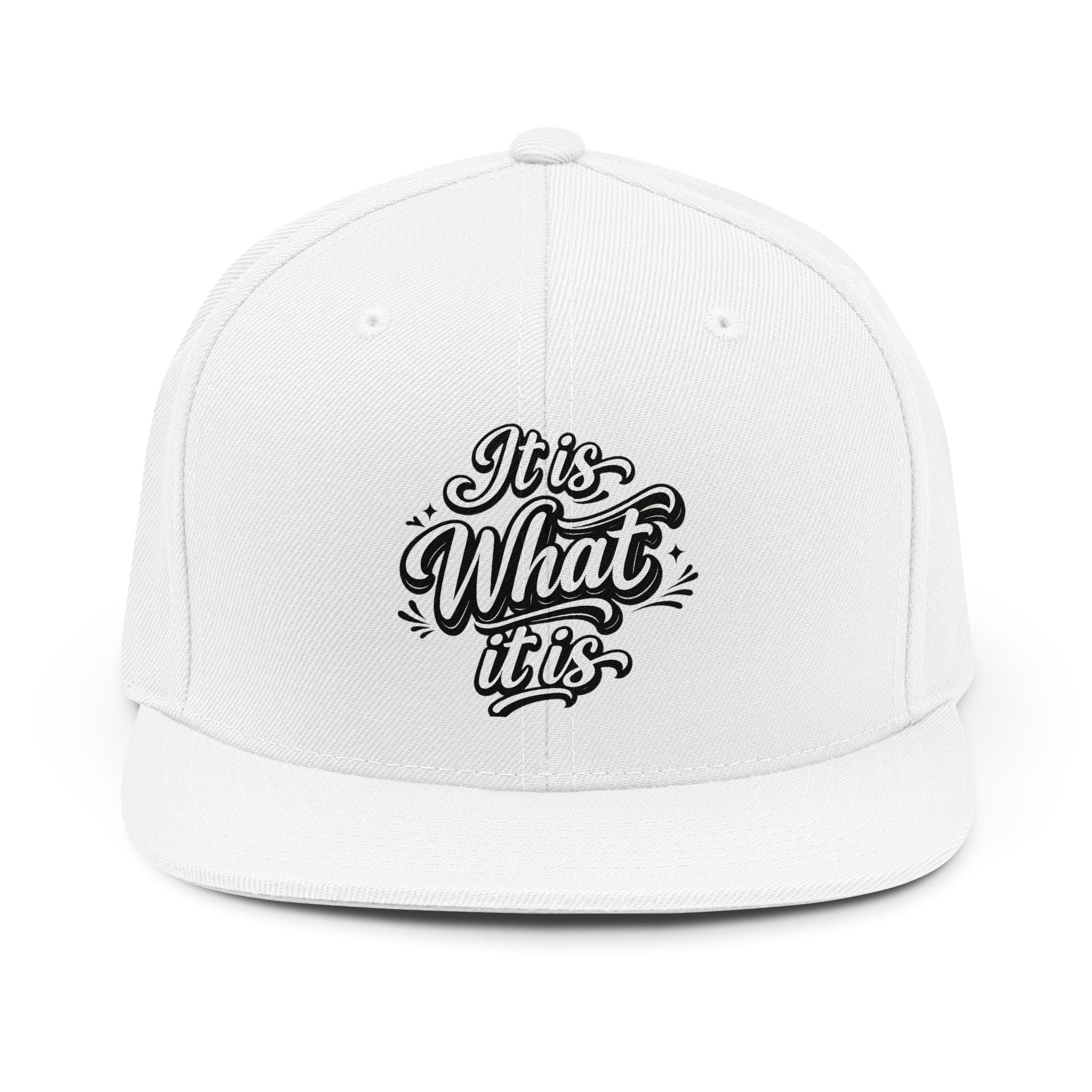 'It Is What It Is' Snapback Hat – Minimal Statement Cap