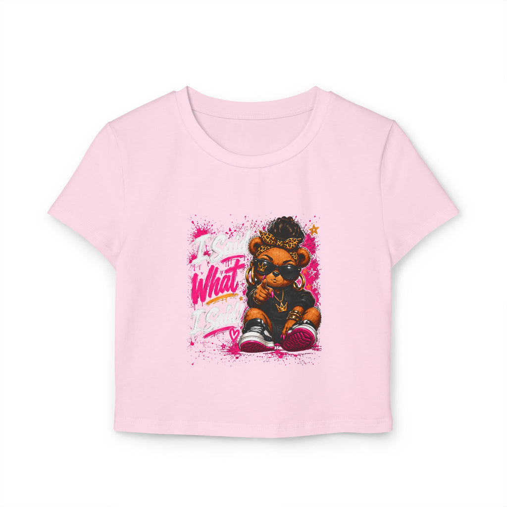 “I said what I said” - Vintage Cute Bear Graphic Crop Tee — 'CUTE' Pink Streetwear Women's Baby Tee