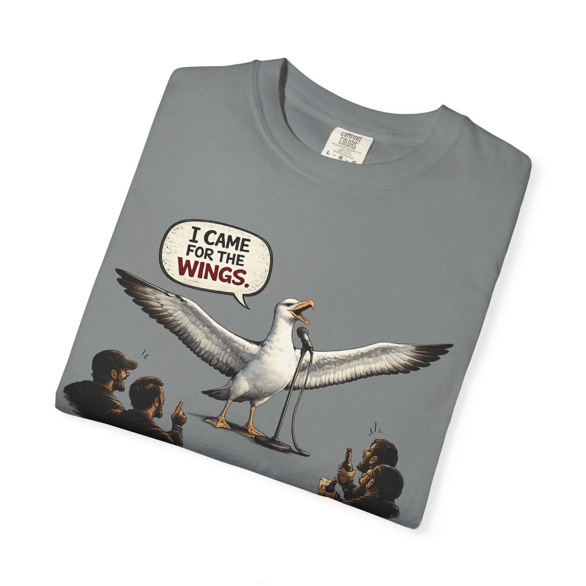 Albatross stand up Tee — "I Came For The Wings" Graphic T-Shirt