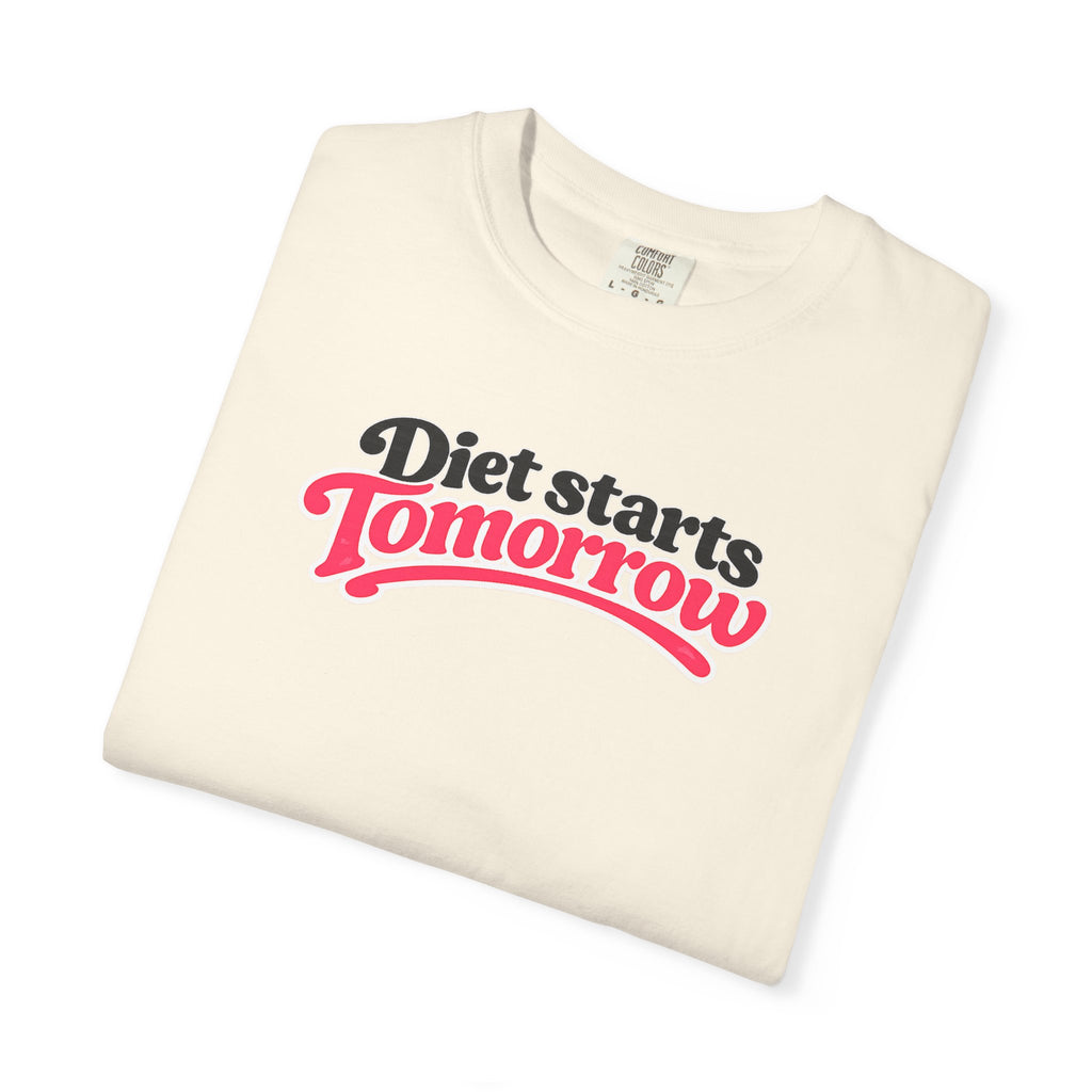 Diet Starts Tomorrow T-Shirt — Funny Fitness & Food Humor Tee