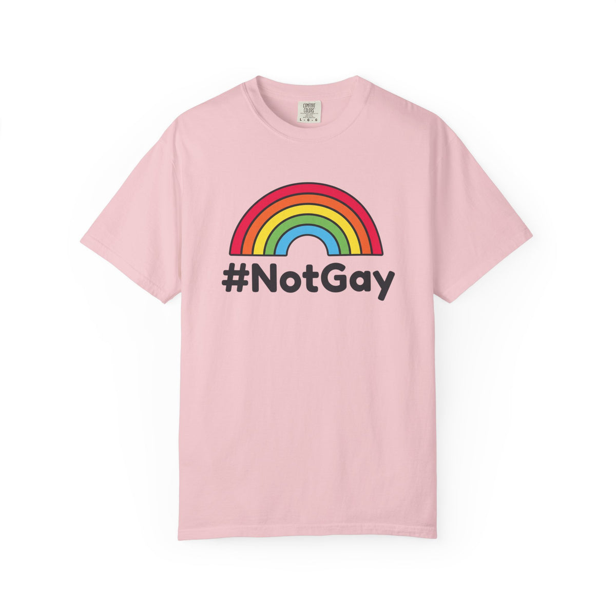 The “Not Gay” T-Shirt