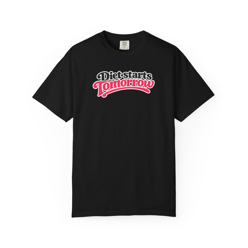 Diet Starts Tomorrow T-Shirt — Funny Fitness & Food Humor Tee