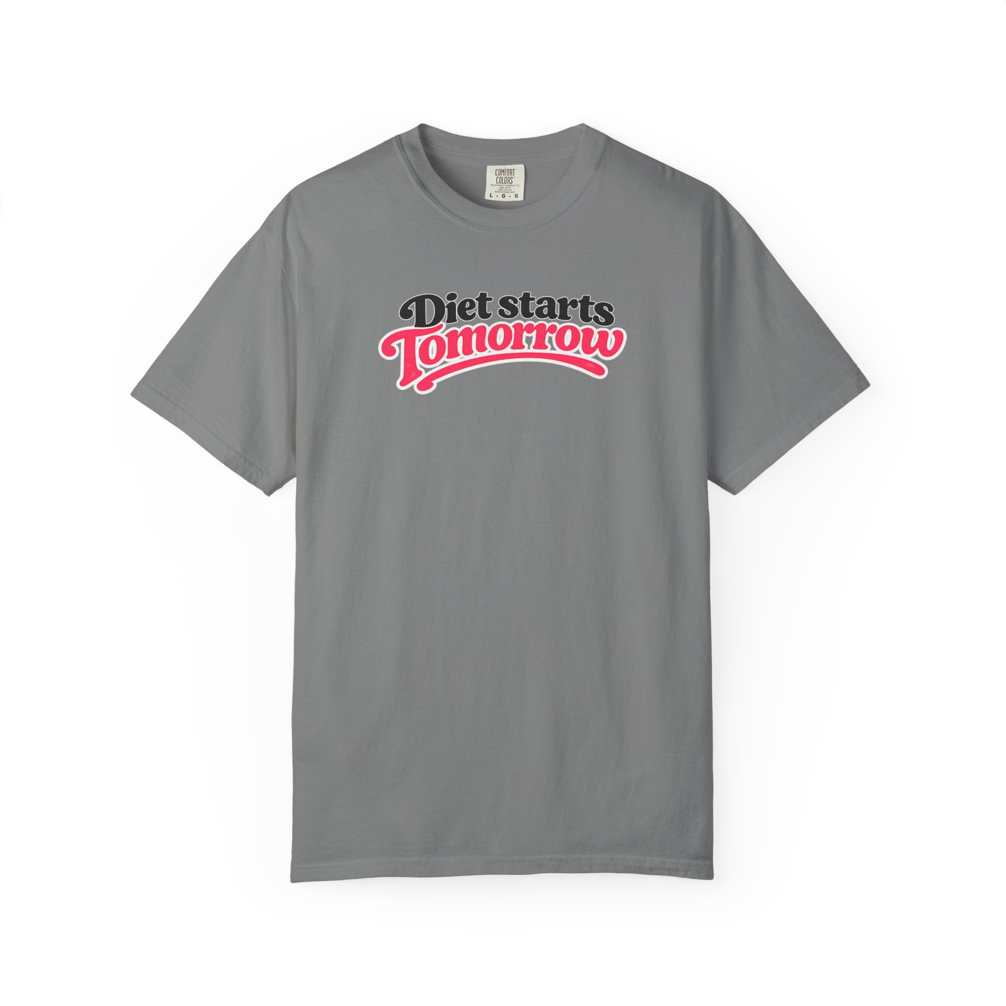 Diet Starts Tomorrow T-Shirt — Funny Fitness & Food Humor Tee