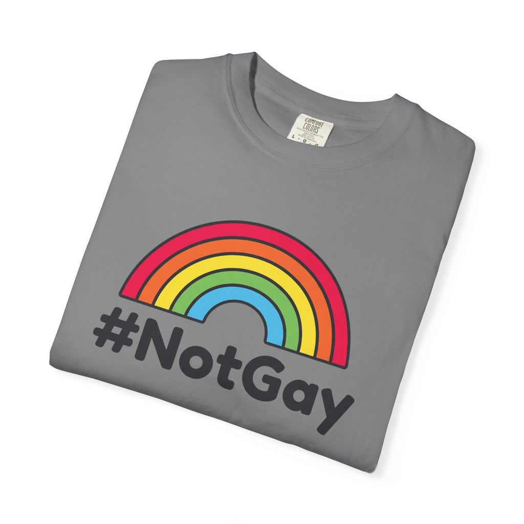 The “Not Gay” T-Shirt